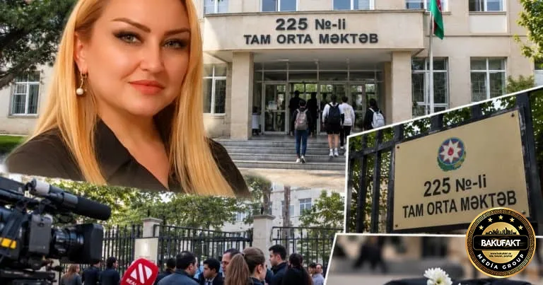 Şagirdin həyatını itirdiyi, jurnalistlərin döyüldüyü 225 nömrəli məktəbin direktoru kimdir?