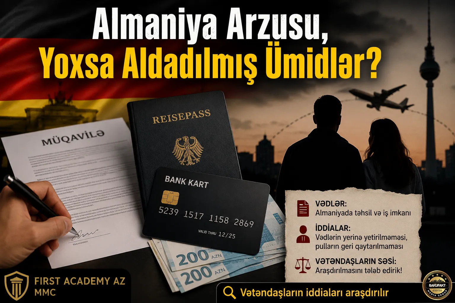 Almaniya arzusu aldatılmış ümüdlər.. 
